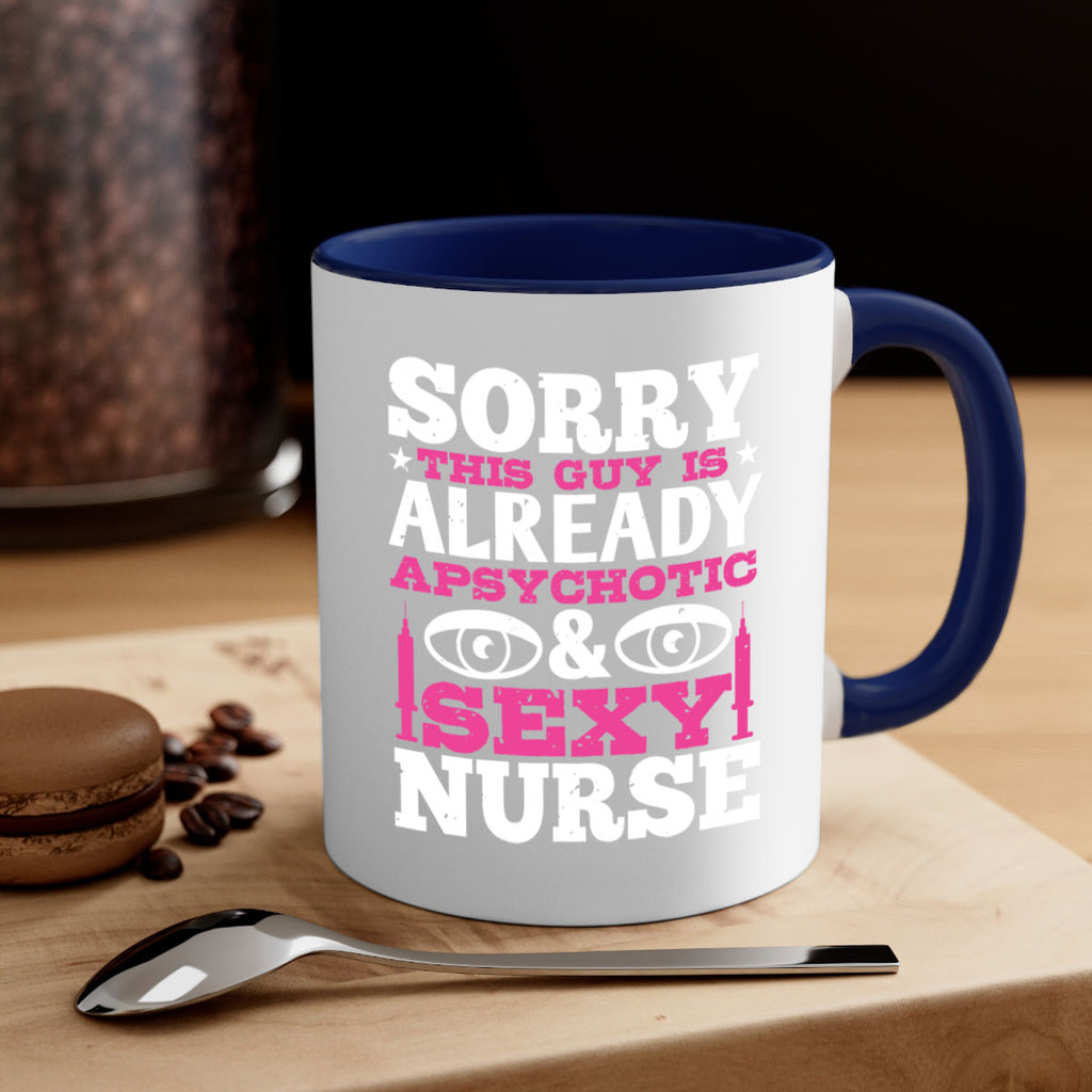 sorry this guy is Style 245#- nurse-Mug / Coffee Cup