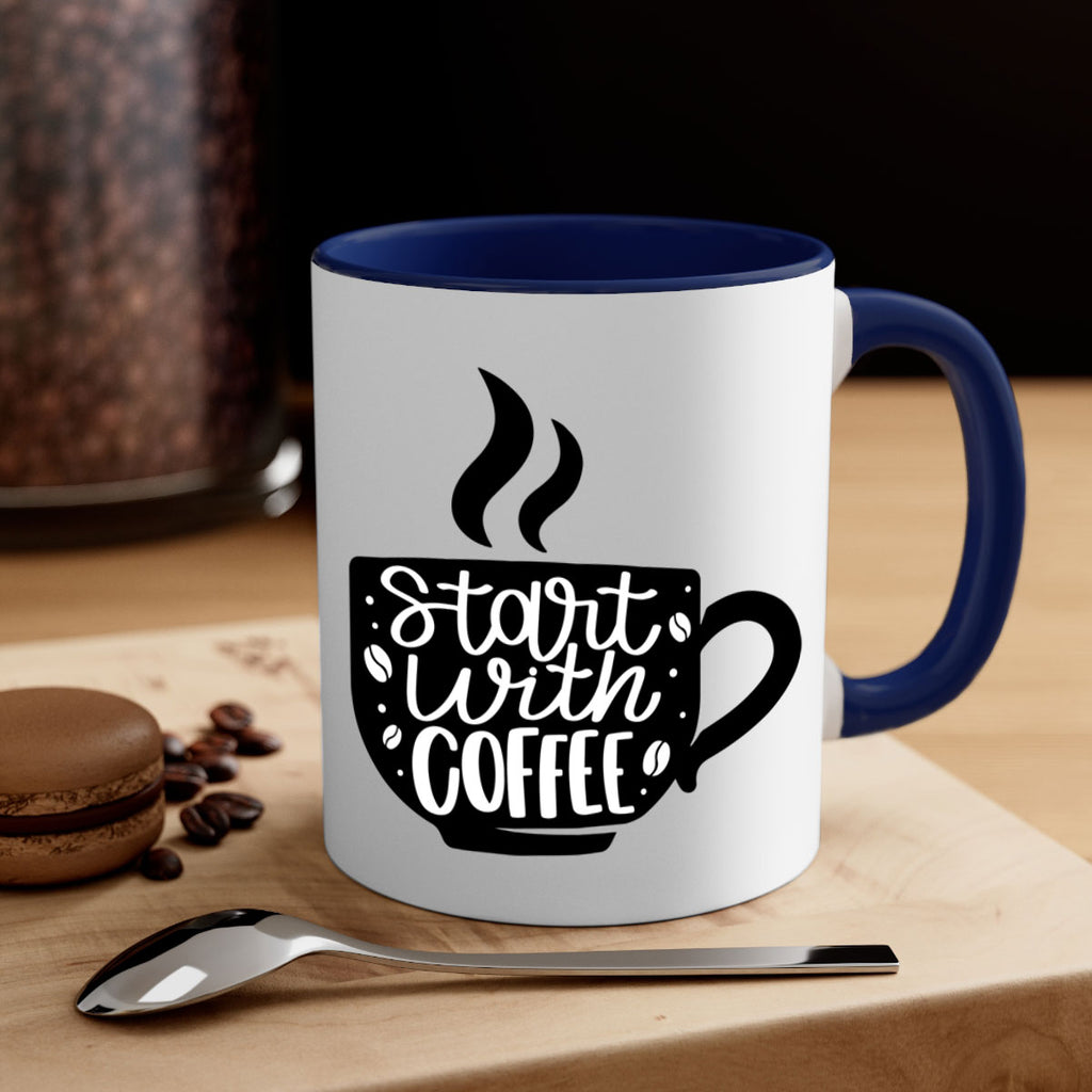 start with coffee 32#- coffee-Mug / Coffee Cup