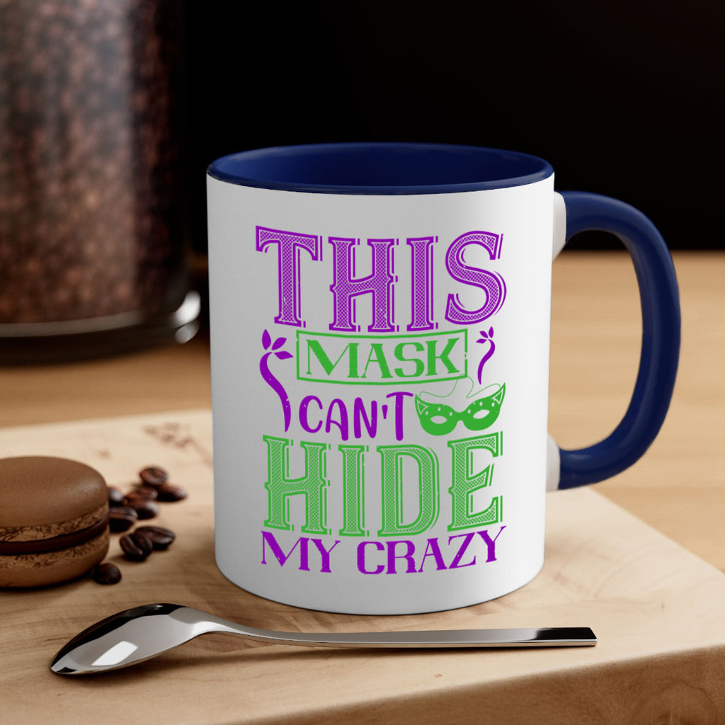 this mask can’t hide my crazy 35#- mardi gras-Mug / Coffee Cup