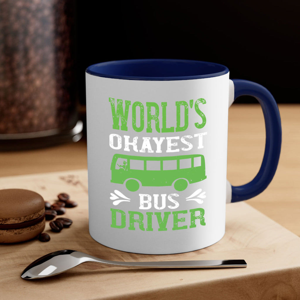 world’s okayest bus driver Style 3#- bus driver-Mug / Coffee Cup