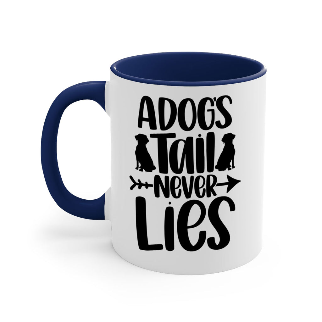 A Dog's Tail Never Lies Style 1#- Cat-Dog-Mug /Coffee Cup