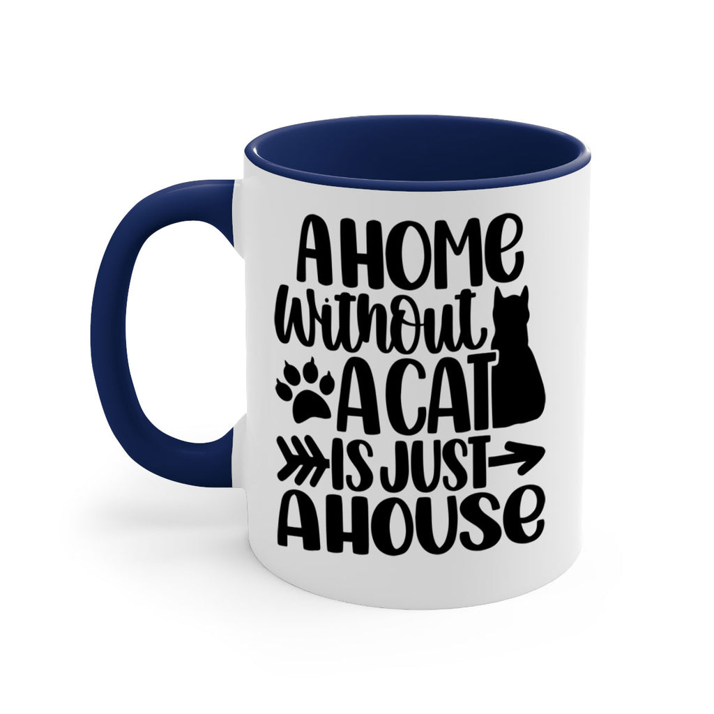 A Home Without A Cat Style 2#- Cat-Dog-Mug /Coffee Cup