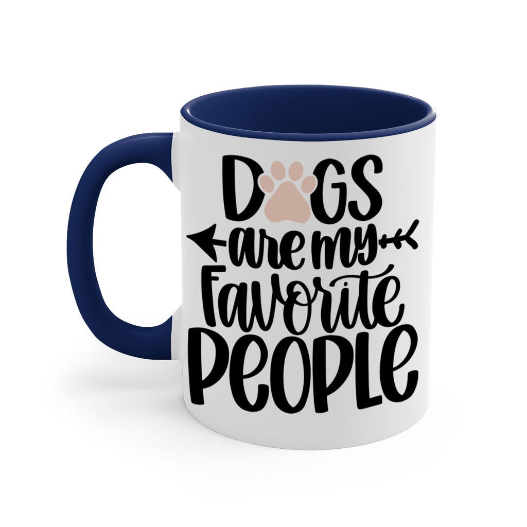 Dogs Are My Favorite People Style 22#- Dog-Mug / Coffee Cup