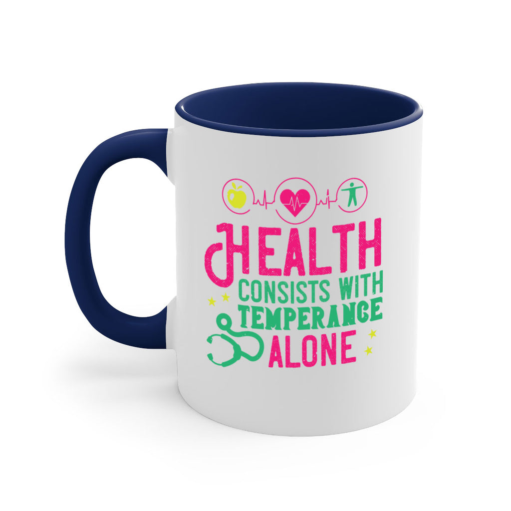 Health consists with temperance alone Style 44#- World Health-Mug / Coffee Cup
