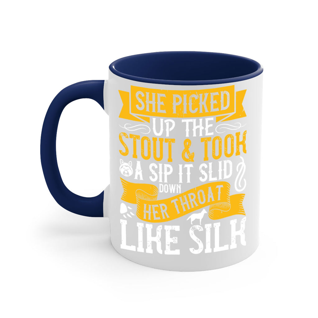 She picked up the stout and took a sip It slid down her throat like silk Style 25#- Dog-Mug / Coffee Cup