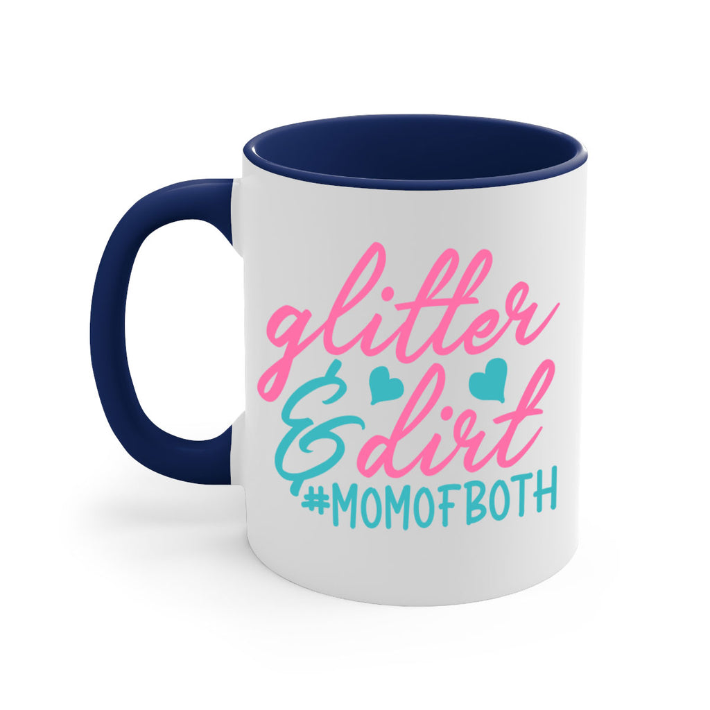glitter dirt momofboth 265#- mom-Mug / Coffee Cup