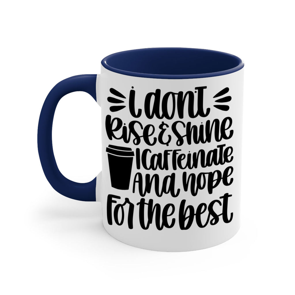 i dont rise 108#- coffee-Mug / Coffee Cup