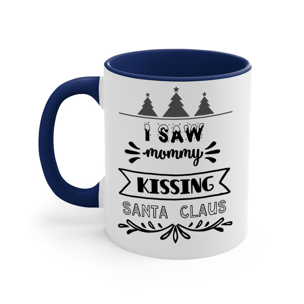 i saw mommy kissing santa claus style 345#- christmas-Mug / Coffee Cup