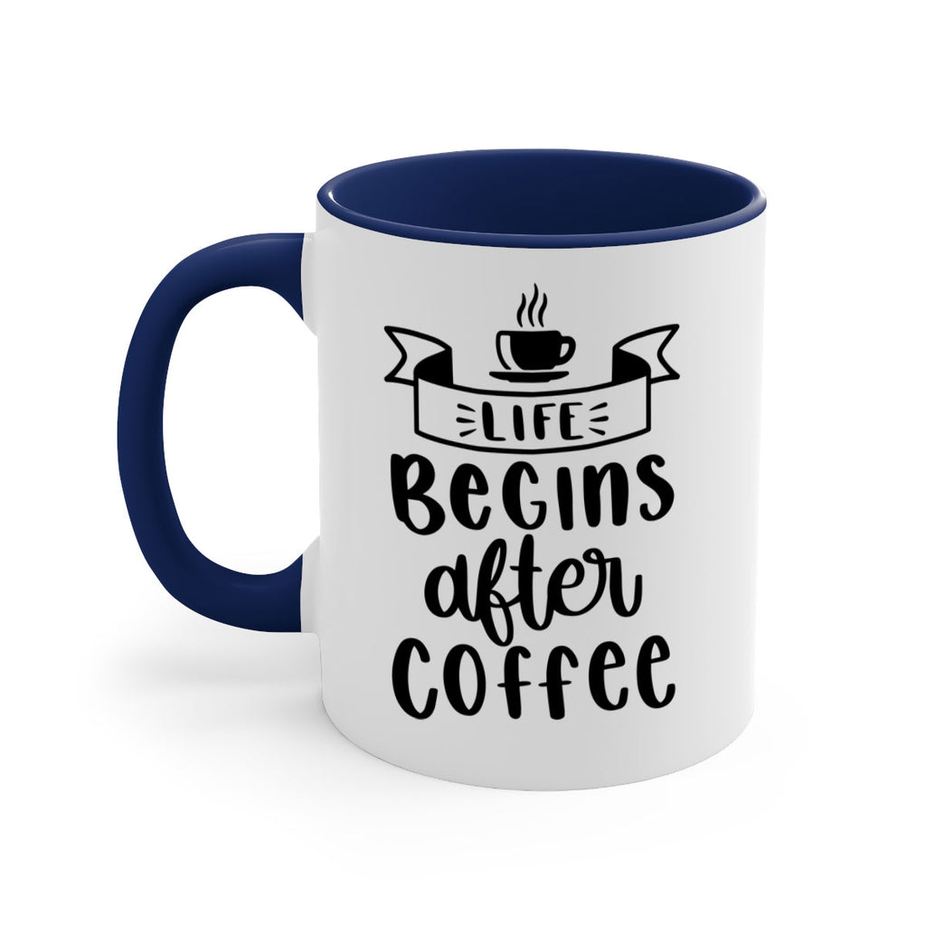 life begins after coffee 79#- coffee-Mug / Coffee Cup