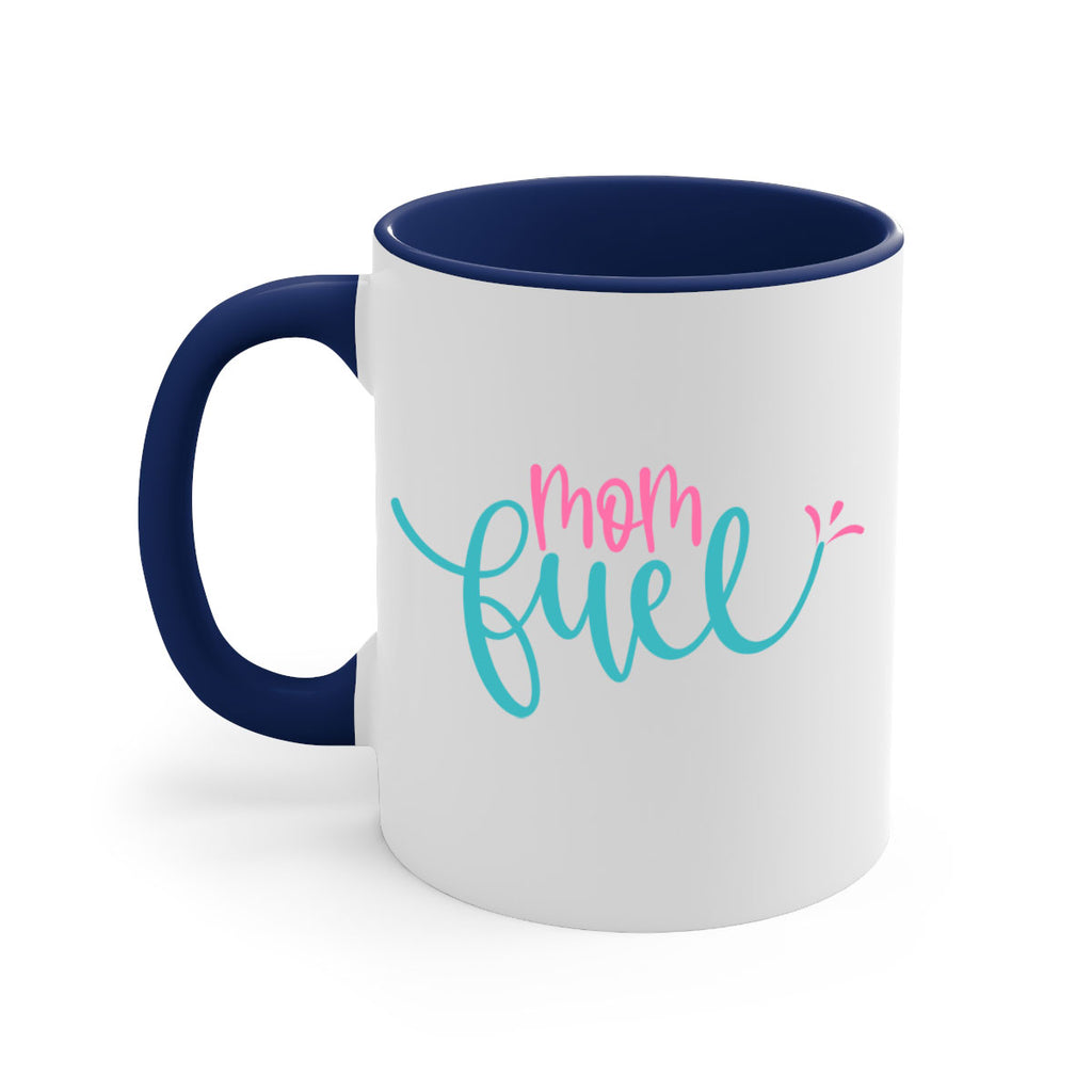 mom fuel 317#- mom-Mug / Coffee Cup