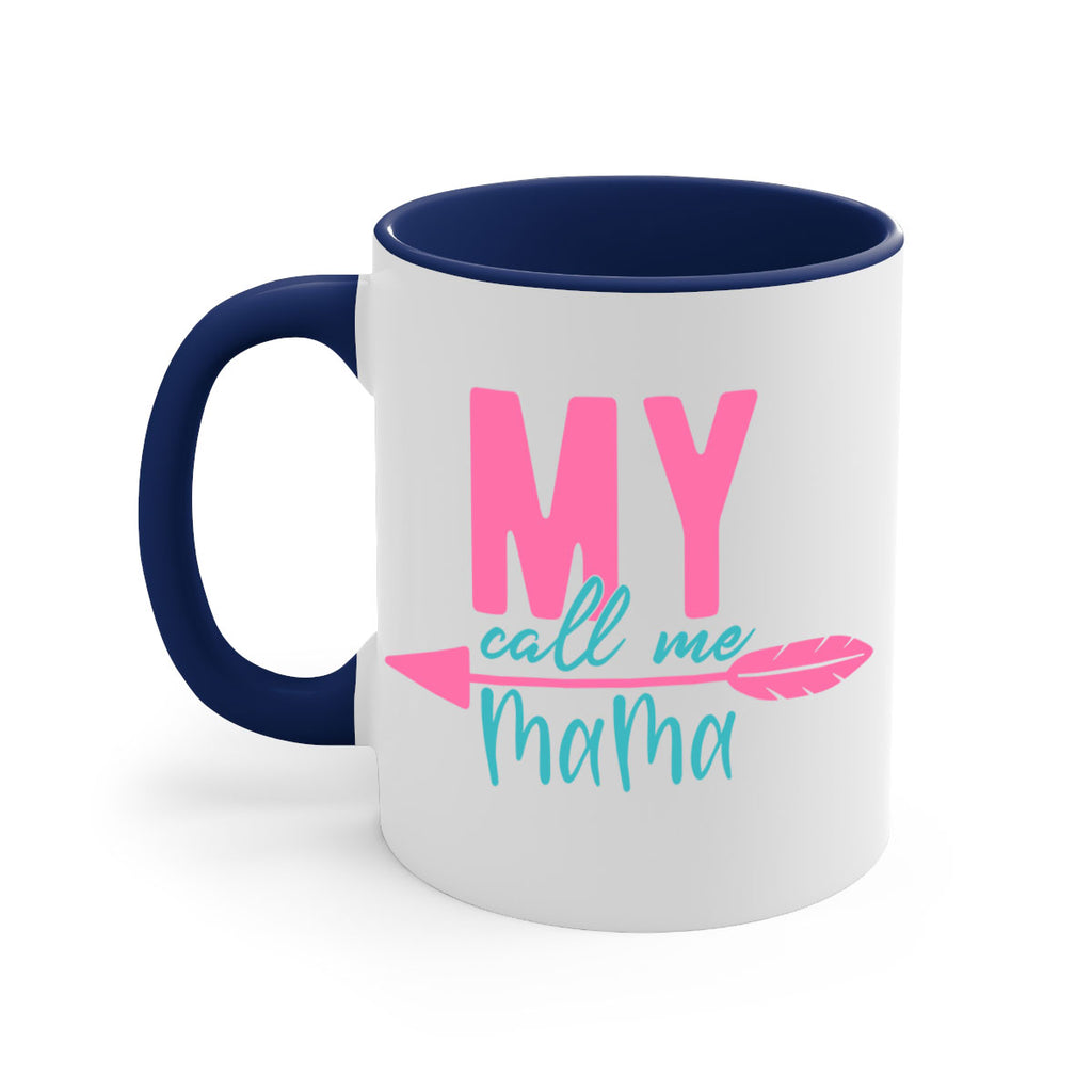 my call me mama 311#- mom-Mug / Coffee Cup