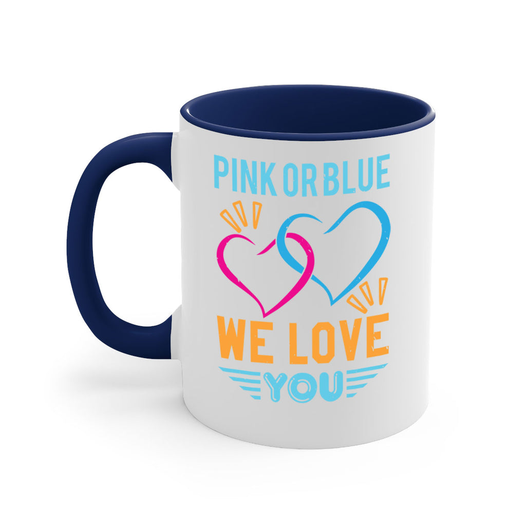 pink or blue we love you Style 20#- baby shower-Mug / Coffee Cup