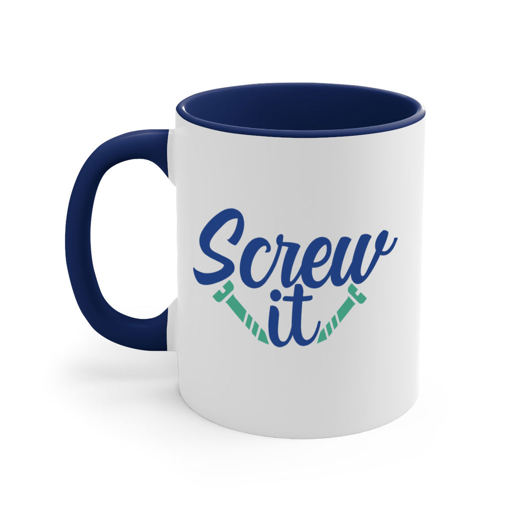 screw it 168#- wine-Mug / Coffee Cup