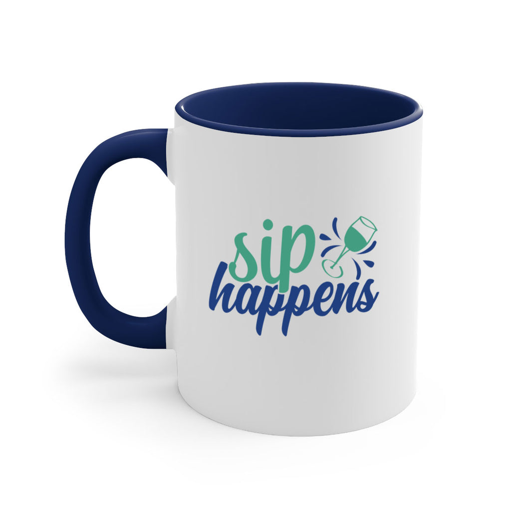 sip happens 165#- wine-Mug / Coffee Cup