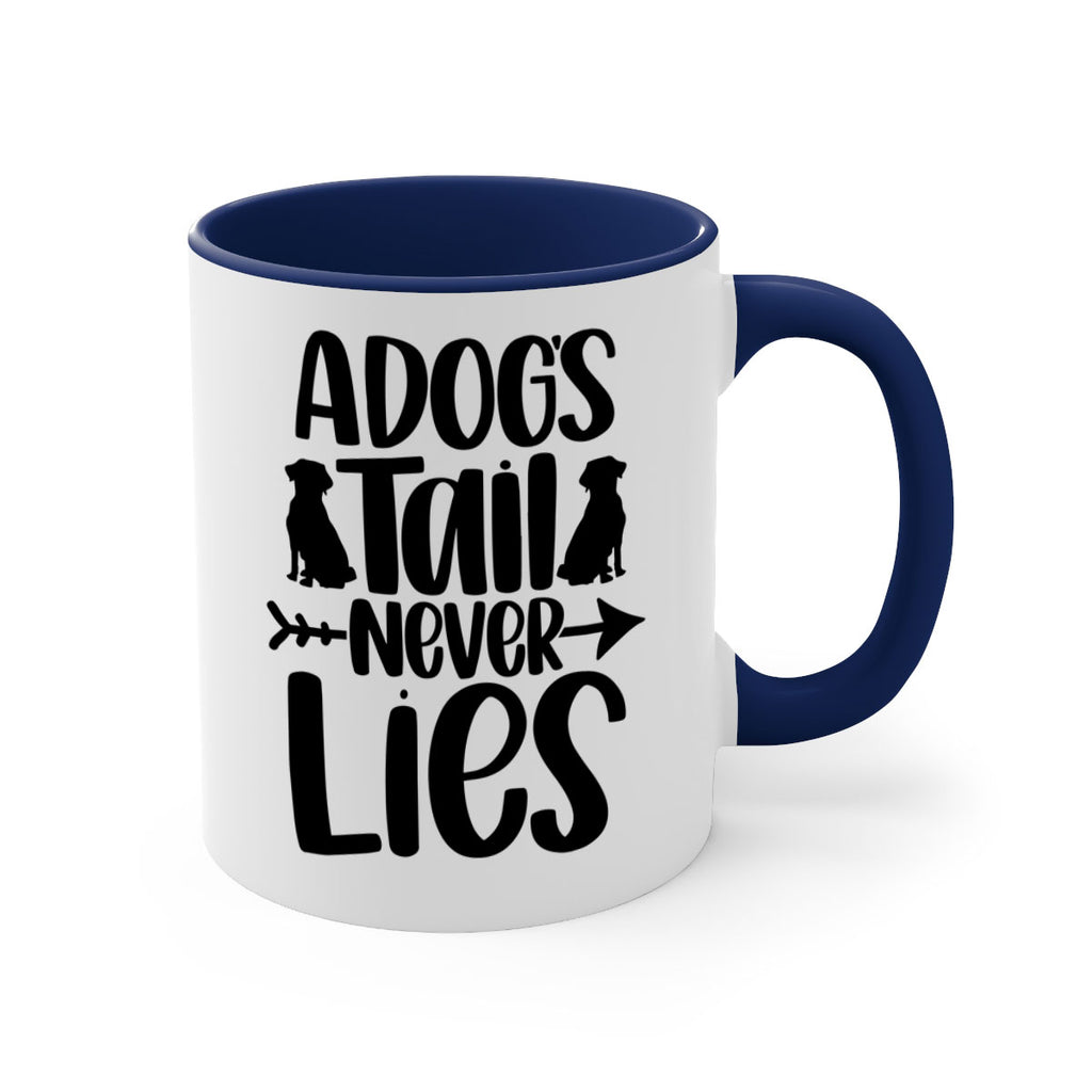 A Dog's Tail Never Lies Style 1#- Cat-Dog-Mug /Coffee Cup