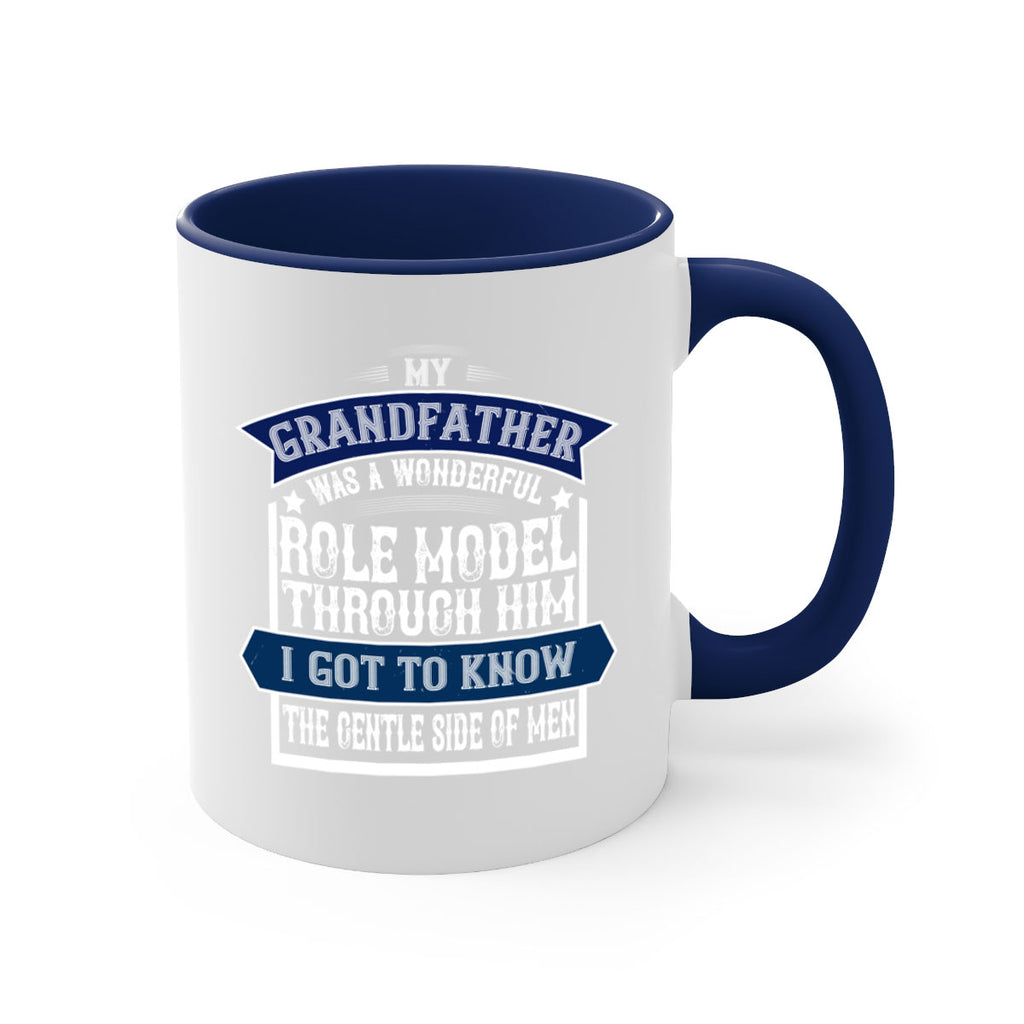 My grandfather was a wonderful role model 82#- grandpa-Mug / Coffee Cup