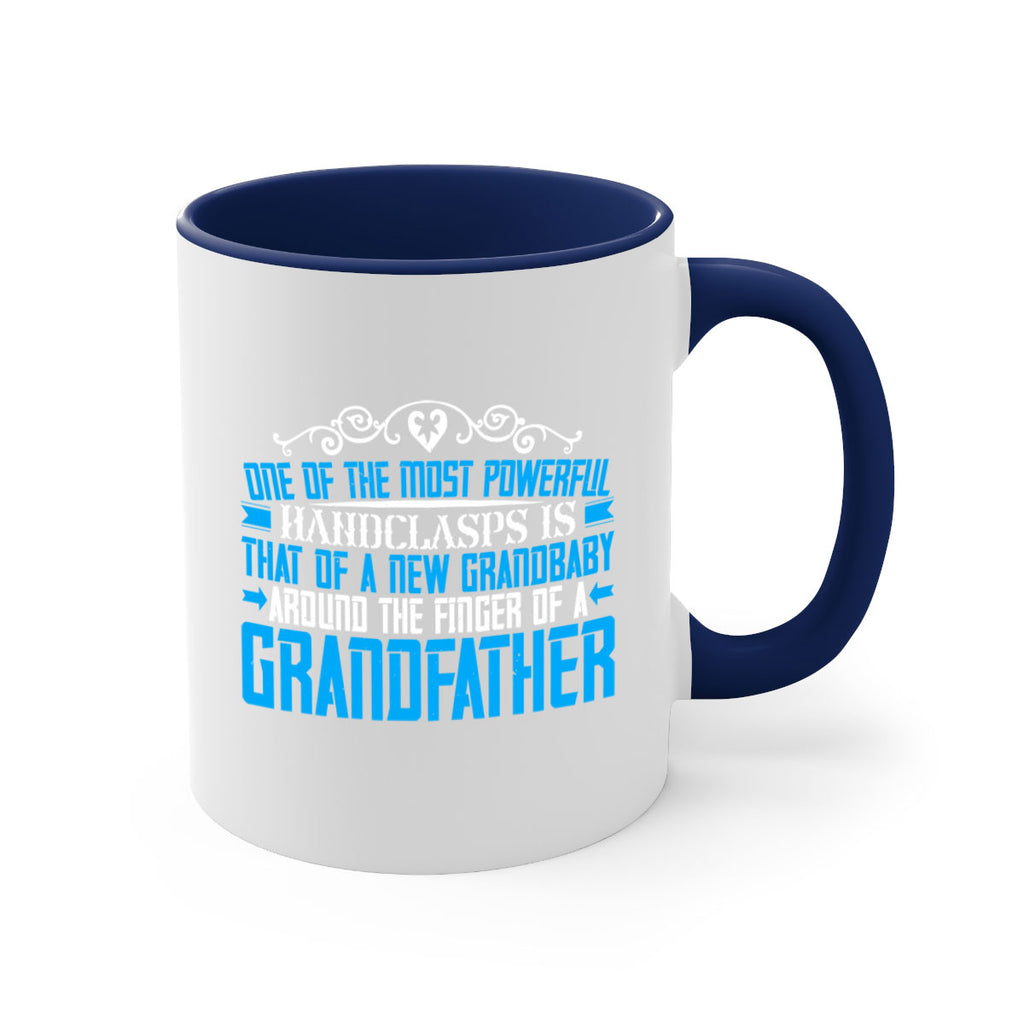 One of the most powerful handclasps is that of a new grandbaby 76#- grandpa-Mug / Coffee Cup