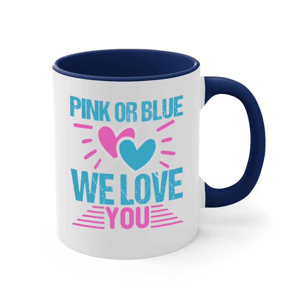 Pink or Blue we love you Style 177#- baby2-Mug / Coffee Cup