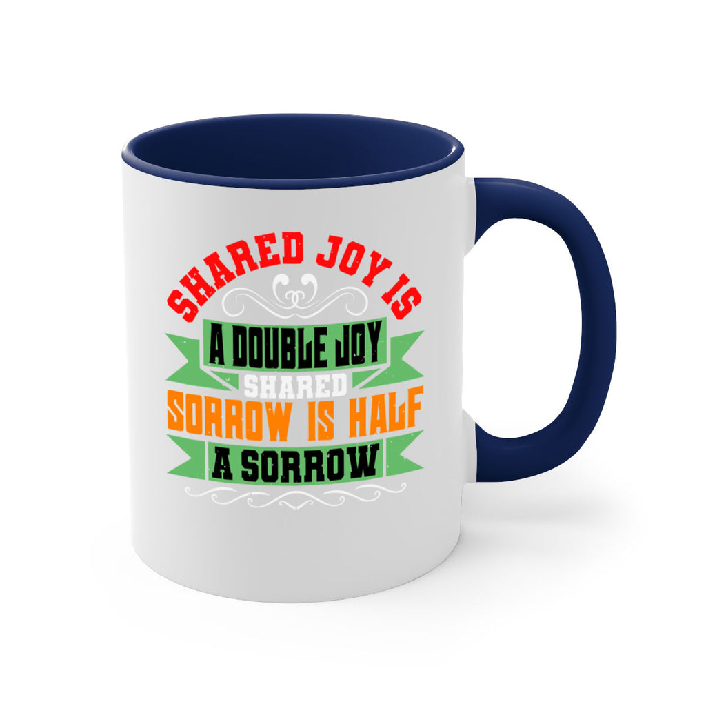 Shared joy is a double joy shared sorrow is half a sorrow Style 60#- best friend-Mug / Coffee Cup