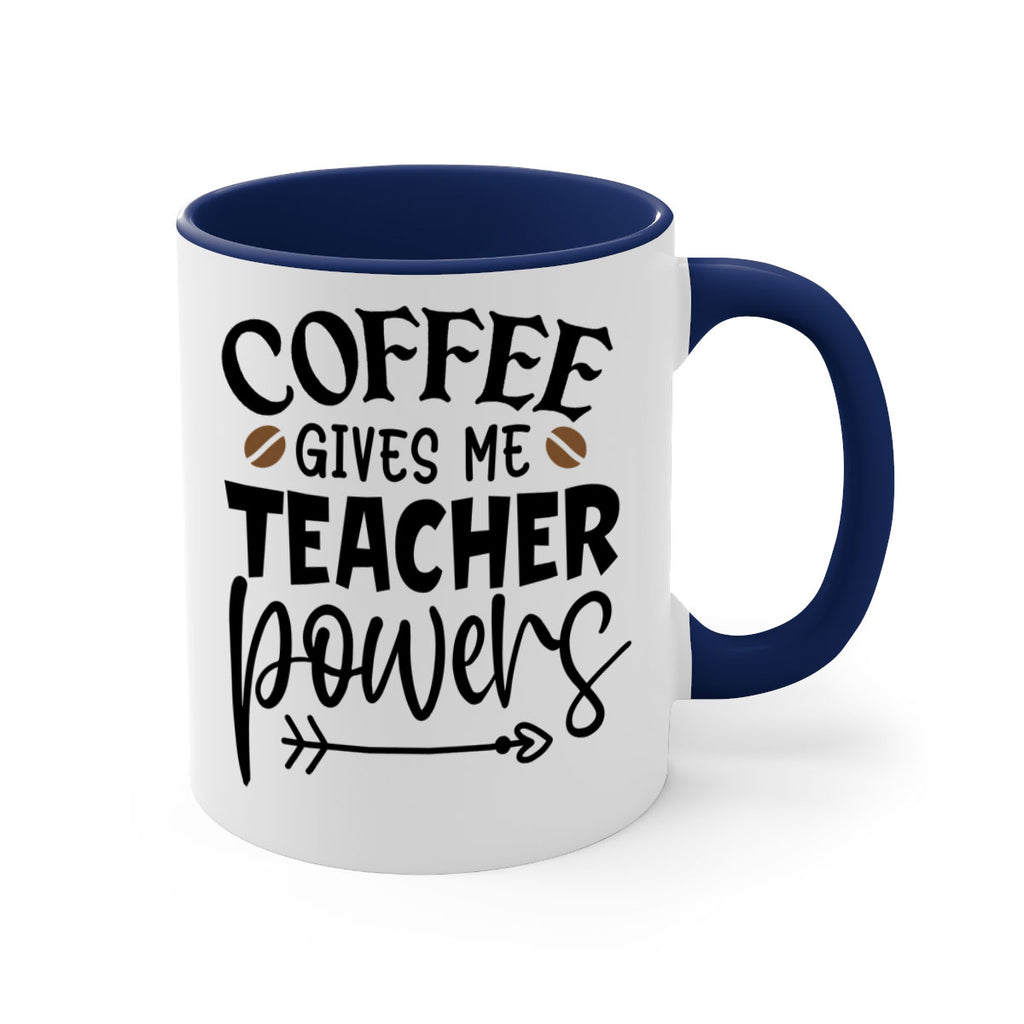 coffee gives me teacher powers Style 187#- teacher-Mug / Coffee Cup