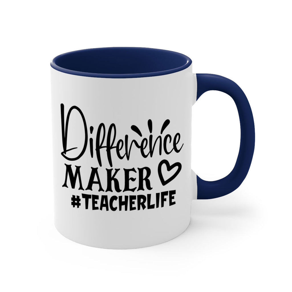 difference maker teacherlife Style 185#- teacher-Mug / Coffee Cup