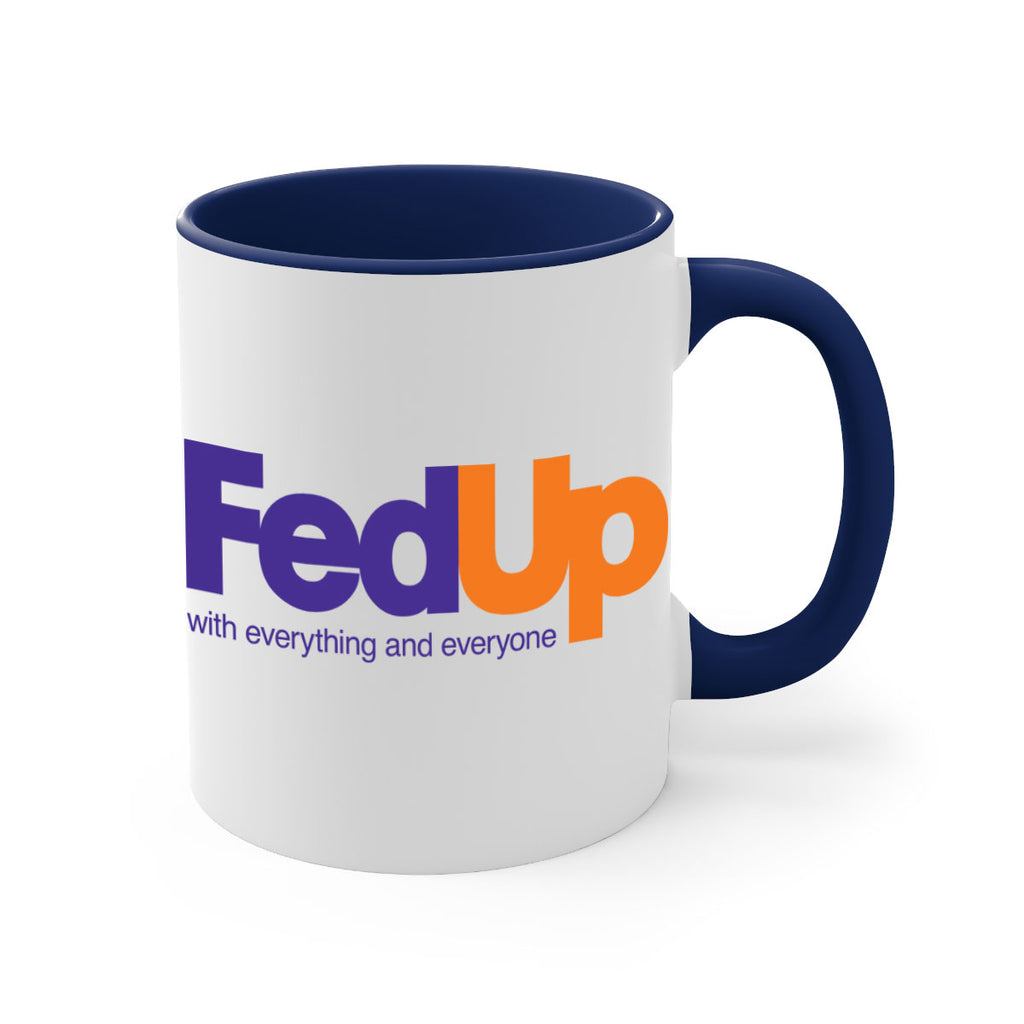 fed up 159#- black words - phrases-Mug / Coffee Cup