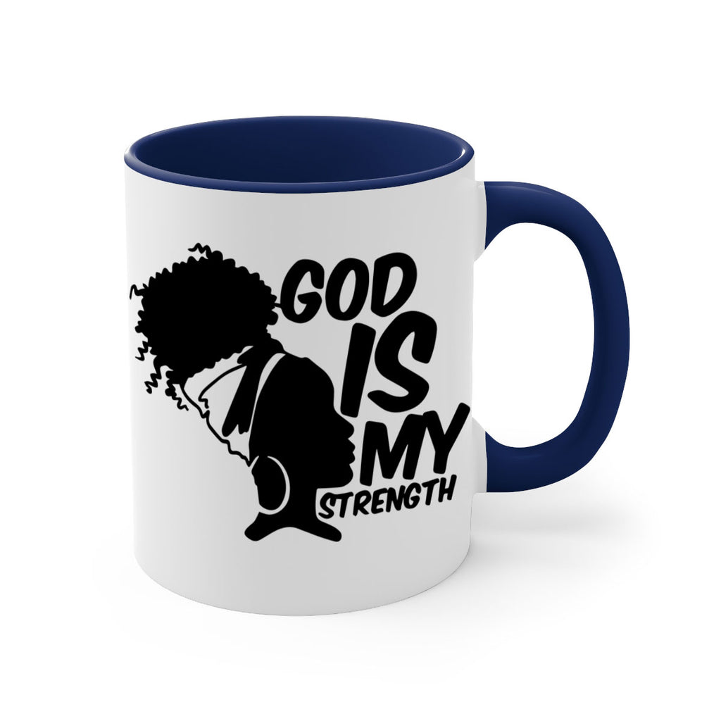god is my strength- black words - phrases-Mug / Coffee Cup