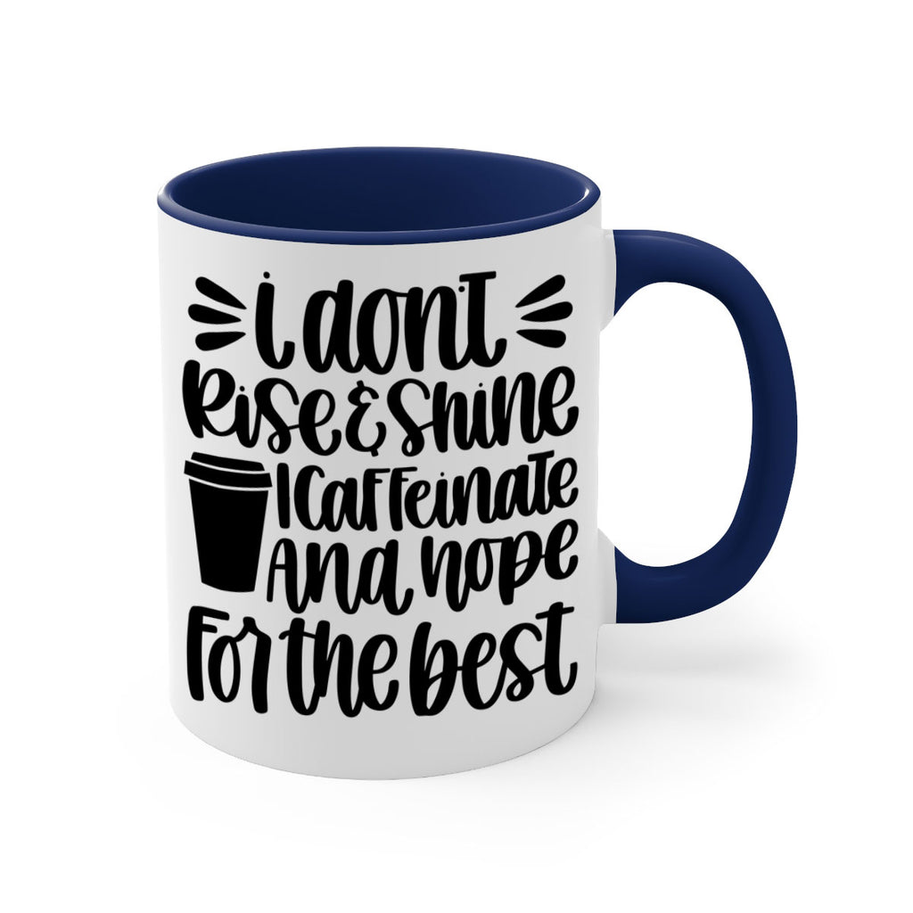 i dont rise 108#- coffee-Mug / Coffee Cup