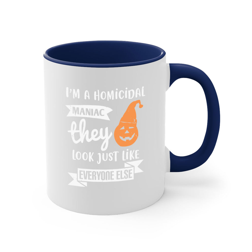 i’m a homicidal maniac 142#- halloween-Mug / Coffee Cup