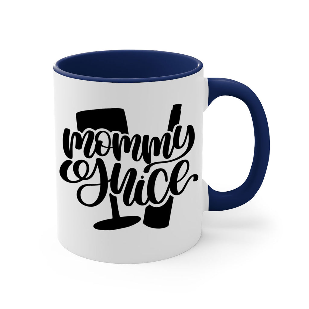 mommy yuice 38#- wine-Mug / Coffee Cup