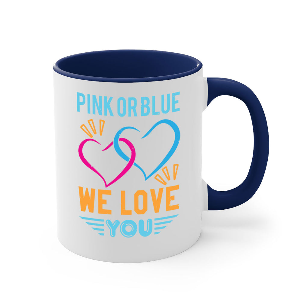 pink or blue we love you Style 20#- baby shower-Mug / Coffee Cup
