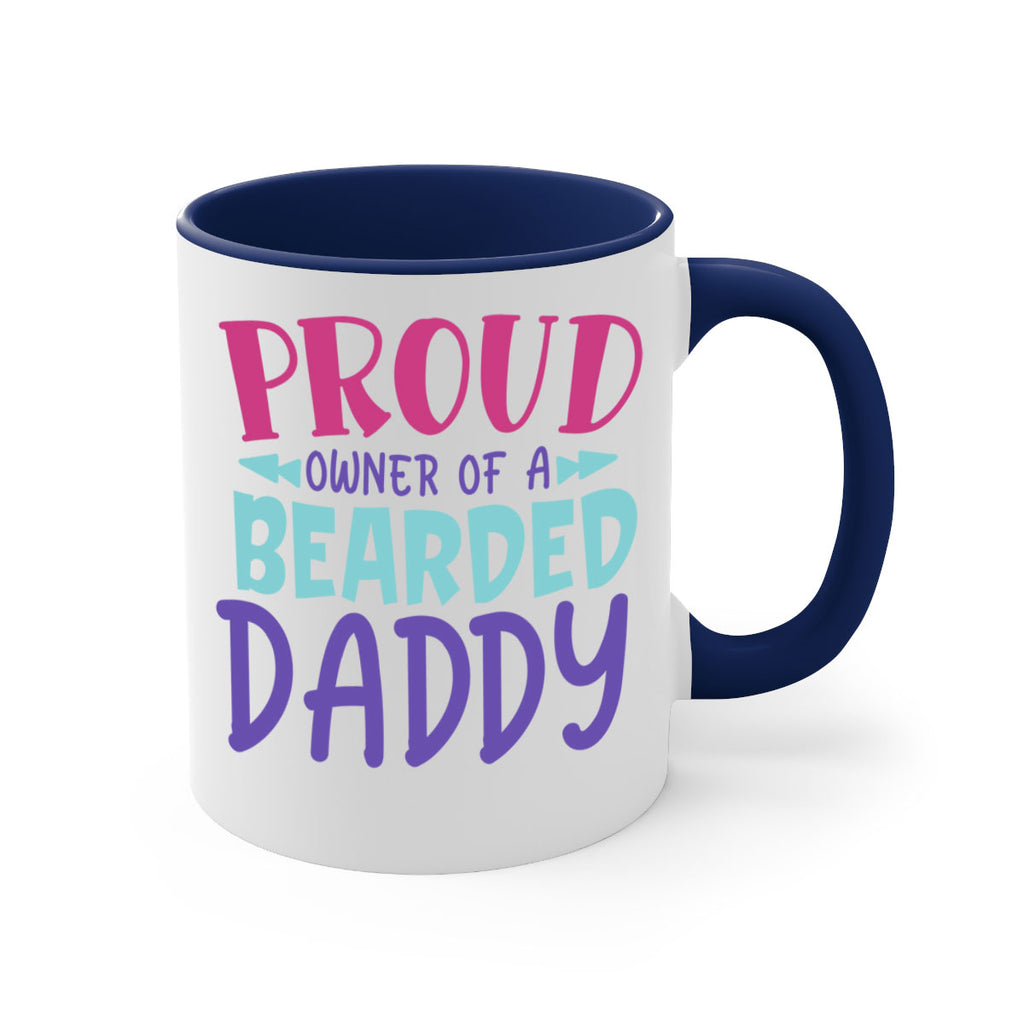 proud owner of a bearded daddy Style 202#- baby2-Mug / Coffee Cup