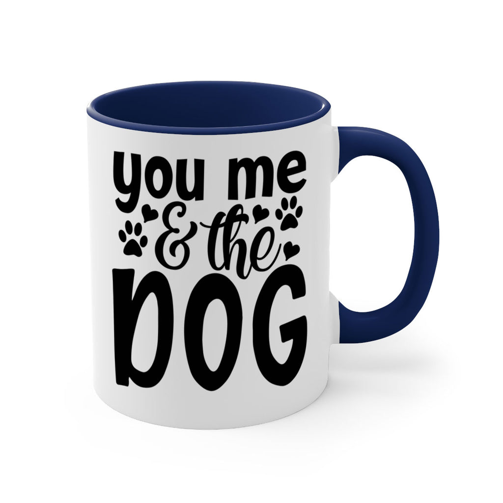 you me the dog Style 51#- Dog-Mug / Coffee Cup