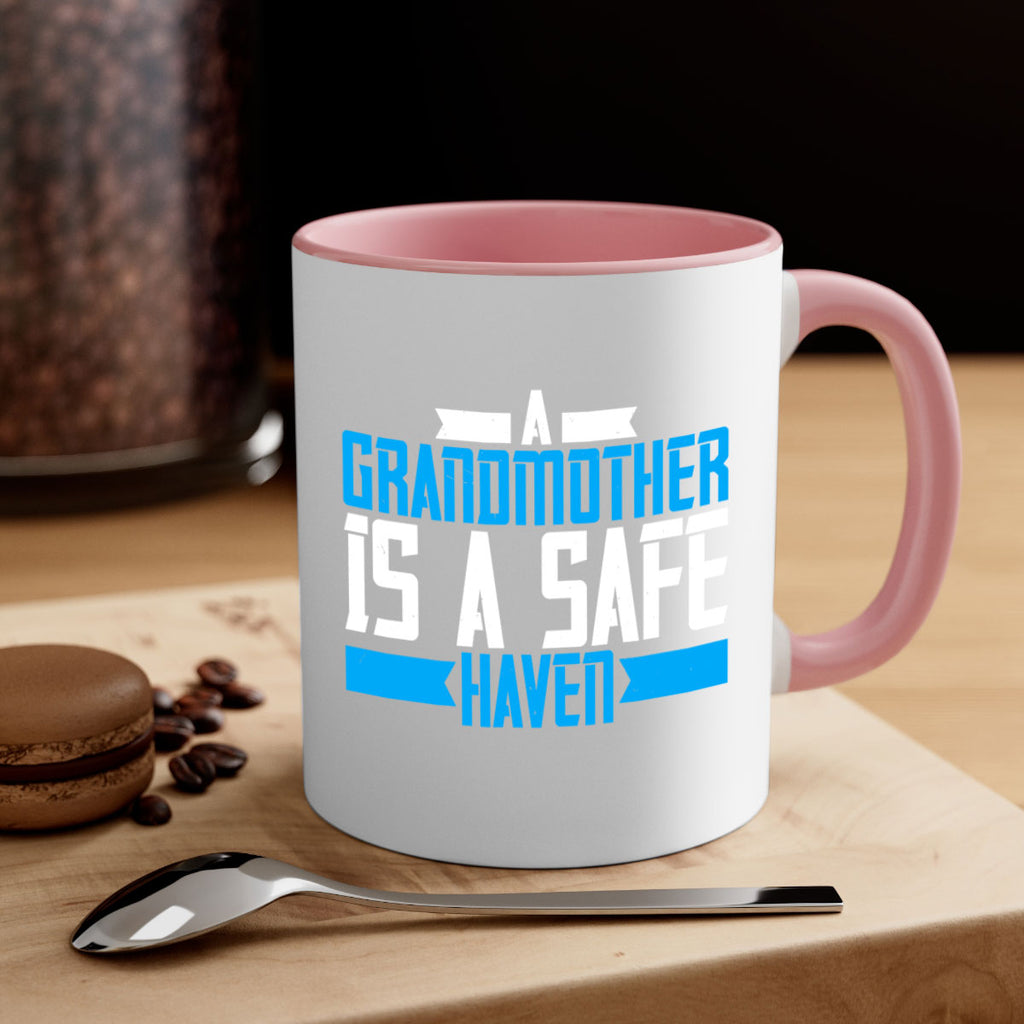 A Grandmother is a safe haven 42#- grandma-Mug / Coffee Cup