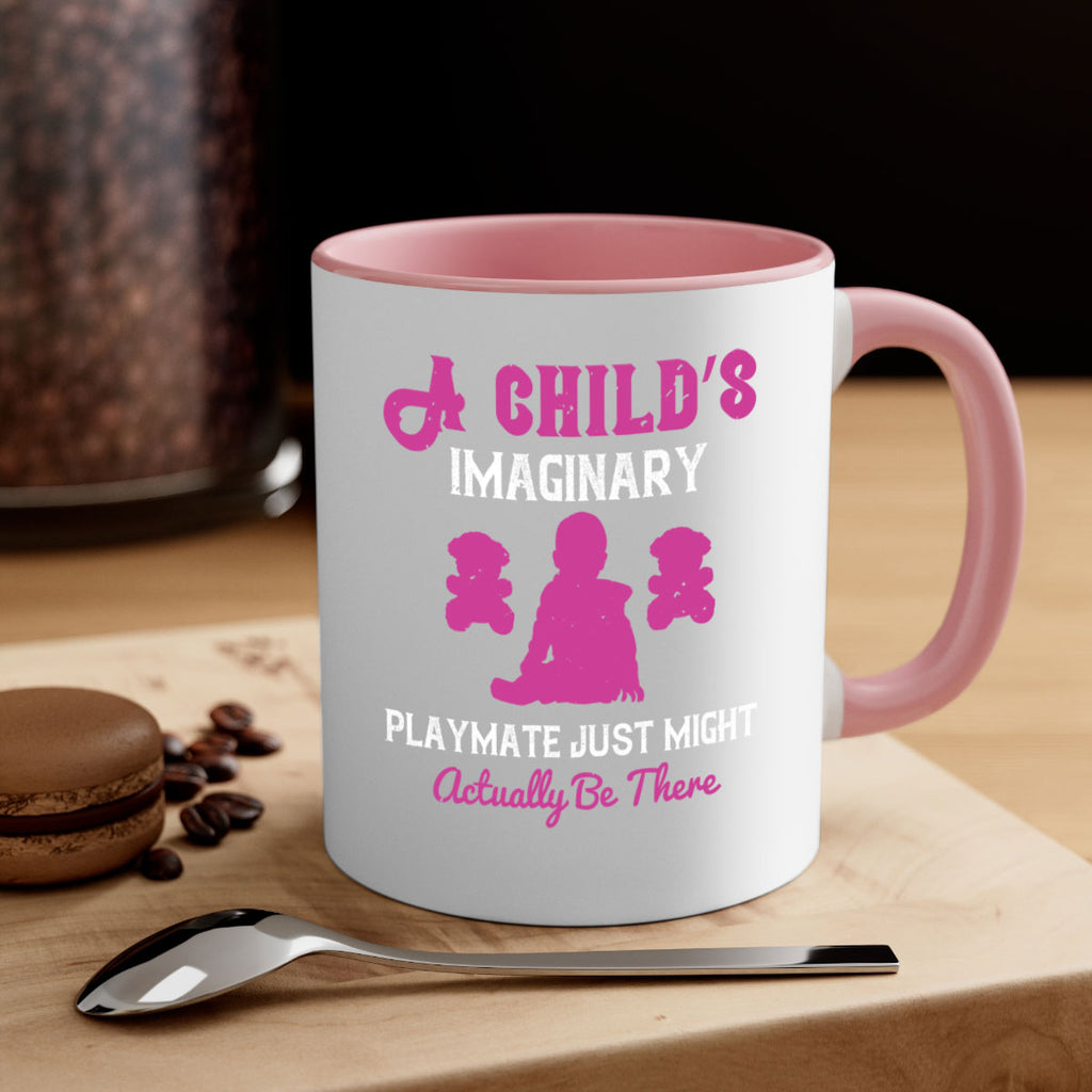 A child’s imaginary playmate just might actually be there Style 6#- kids-Mug / Coffee Cup