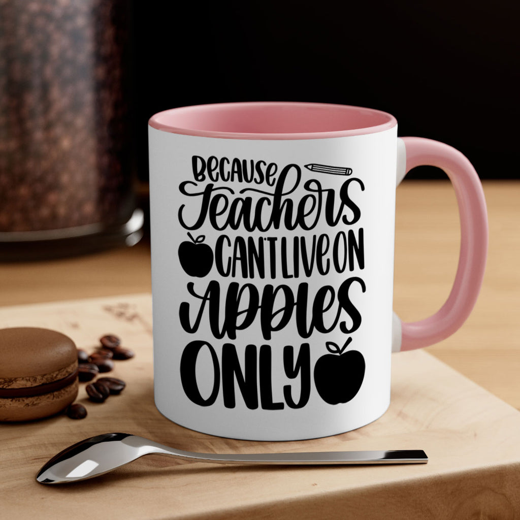 Because Teachers Cant Live Style 87#- teacher-Mug / Coffee Cup