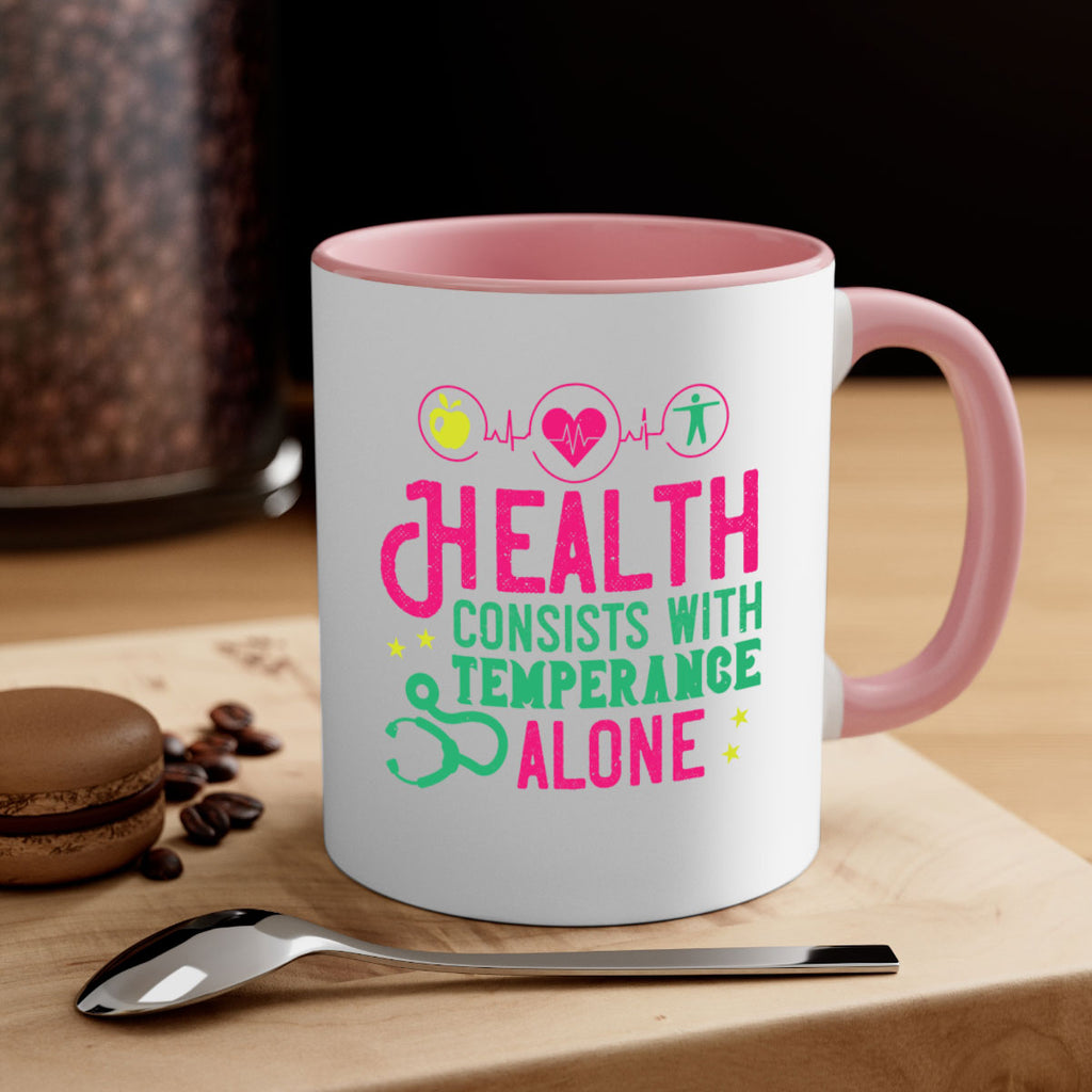 Health consists with temperance alone Style 44#- World Health-Mug / Coffee Cup