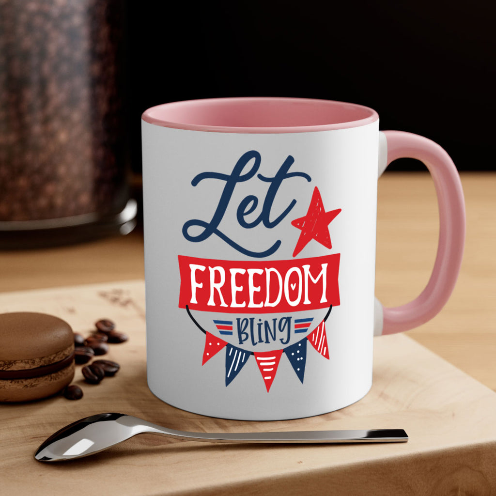 Let freedom bling Style 78#- 4th Of July-Mug / Coffee Cup
