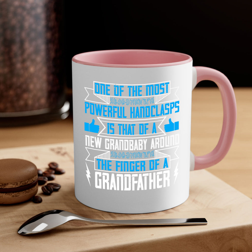 One of the most powerful handclasps is that of a new grandbaby 71#- grandpa-Mug / Coffee Cup