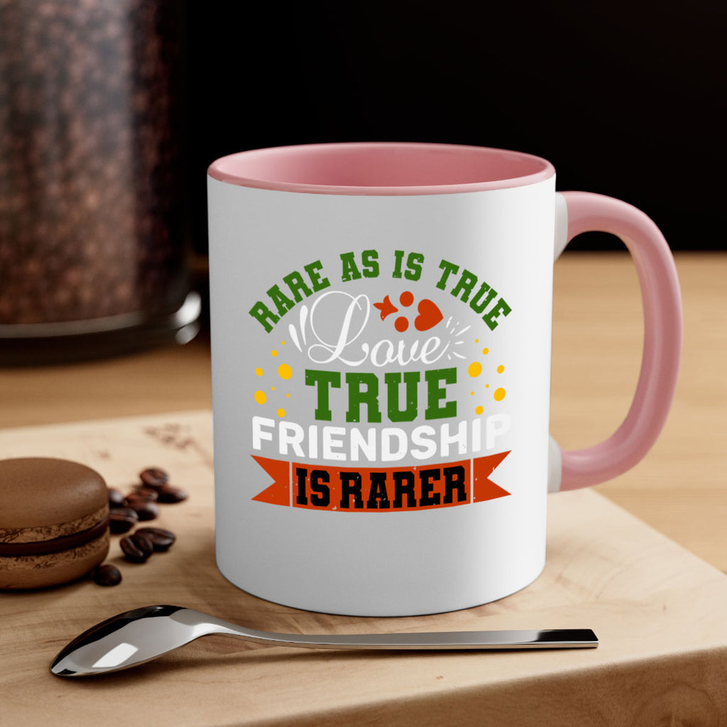 Rare as is true love true friendship is rarer Style 64#- best friend-Mug / Coffee Cup
