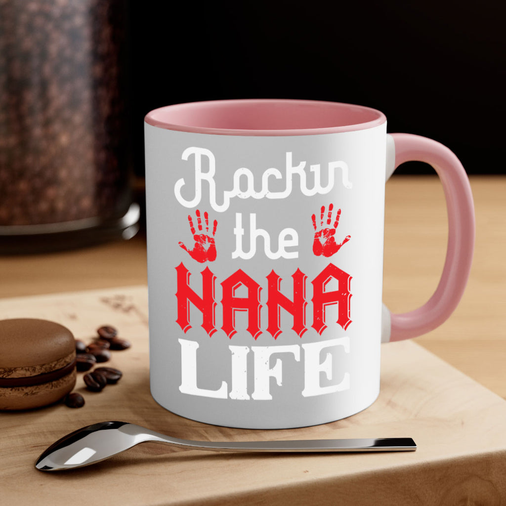 Rockin the nana life 2#- grandma-Mug / Coffee Cup
