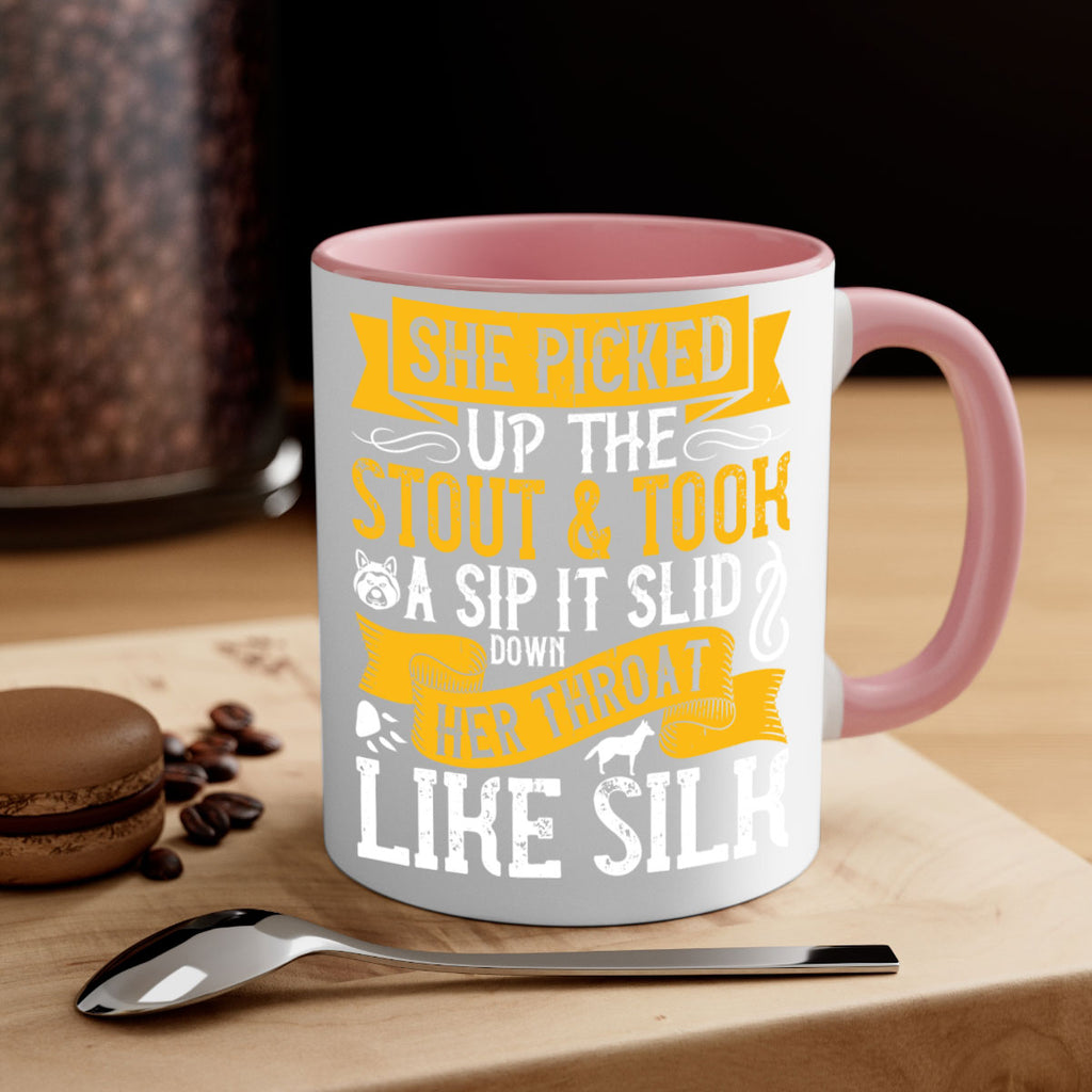 She picked up the stout and took a sip It slid down her throat like silk Style 25#- Dog-Mug / Coffee Cup
