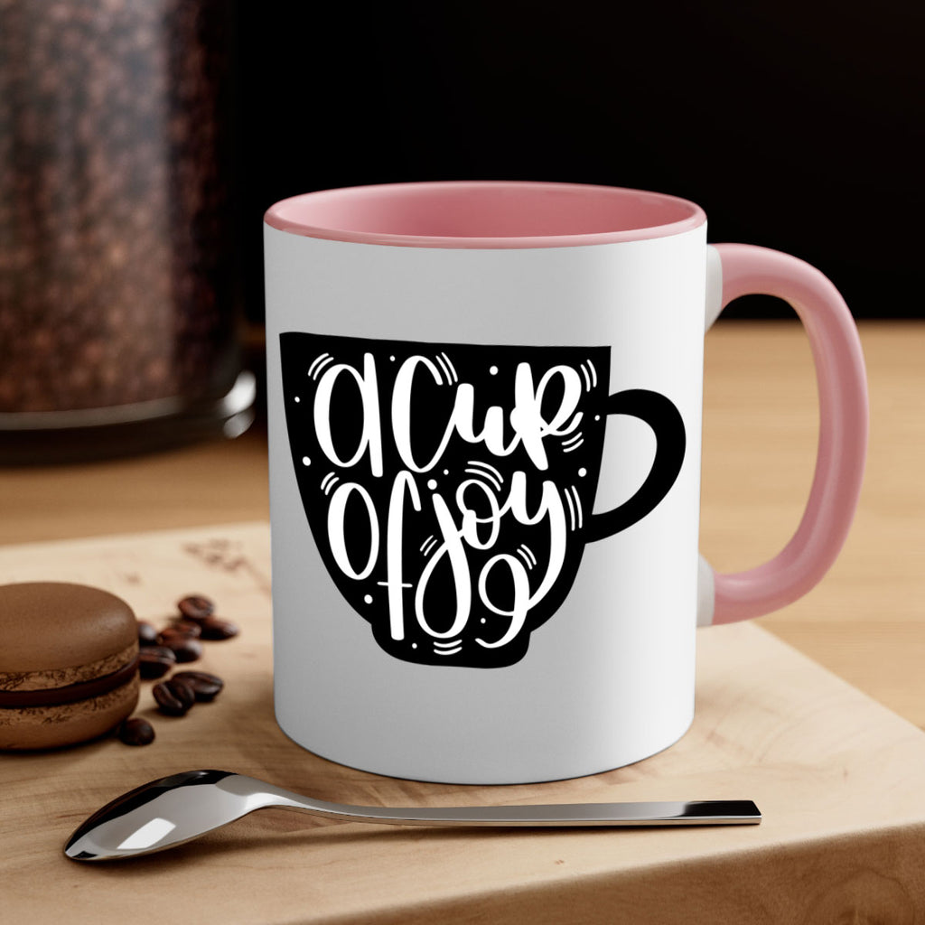 a cup of joy 191#- coffee-Mug / Coffee Cup