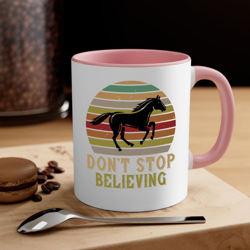 don’t stop believing Style 8#- horse-Mug / Coffee Cup