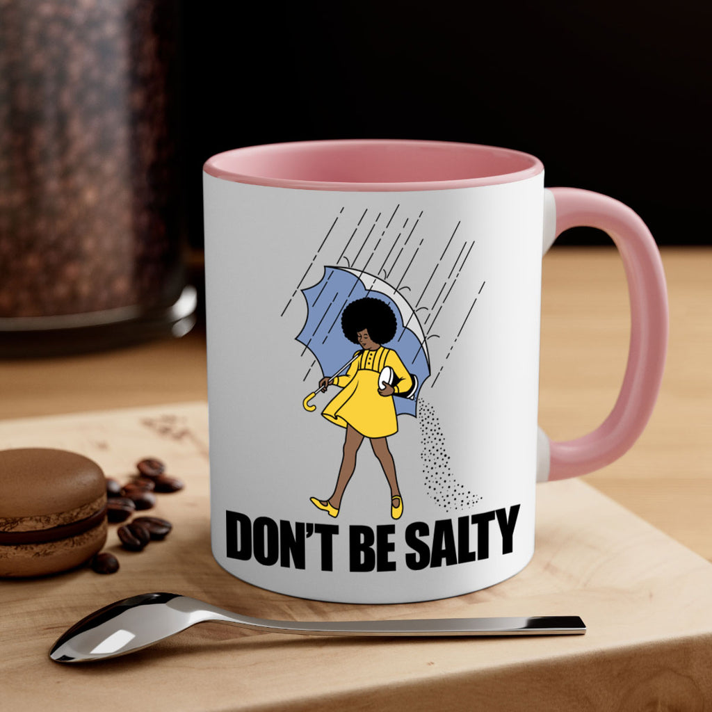dont be salty 169#- black words - phrases-Mug / Coffee Cup