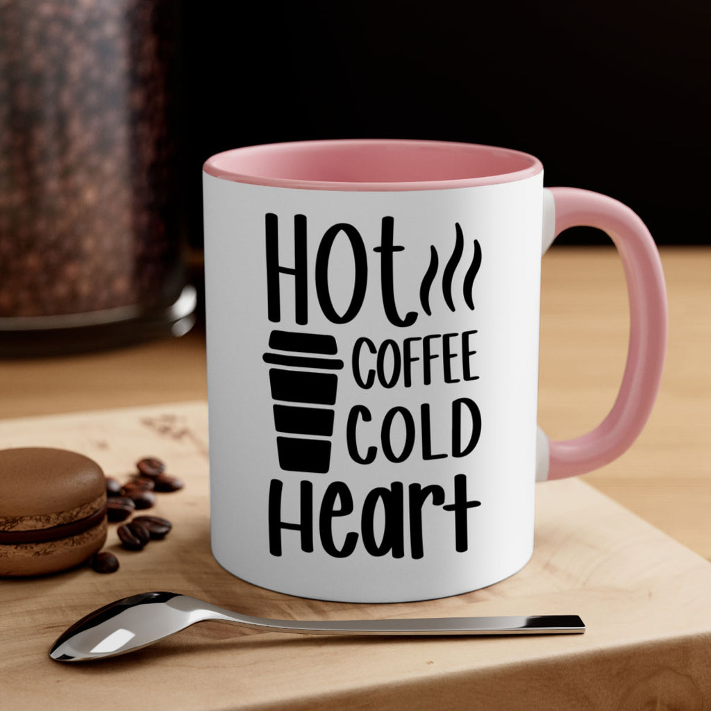 hot coffee cold heart 111#- coffee-Mug / Coffee Cup