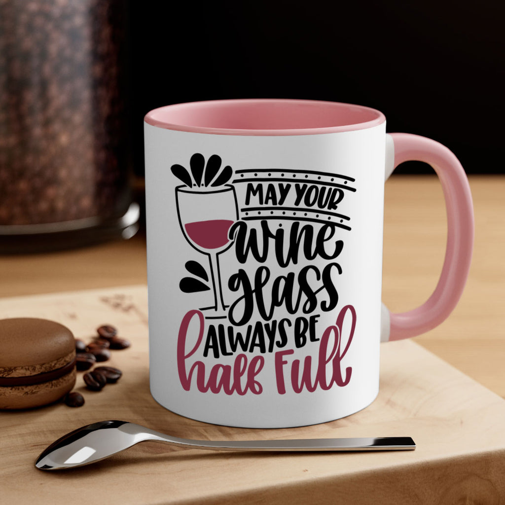 may your wine glass 39#- wine-Mug / Coffee Cup