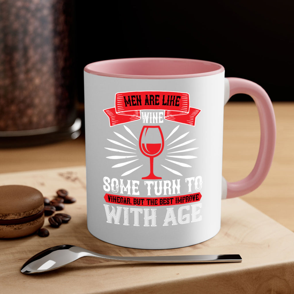 men are like wine some turn to 70#- wine-Mug / Coffee Cup