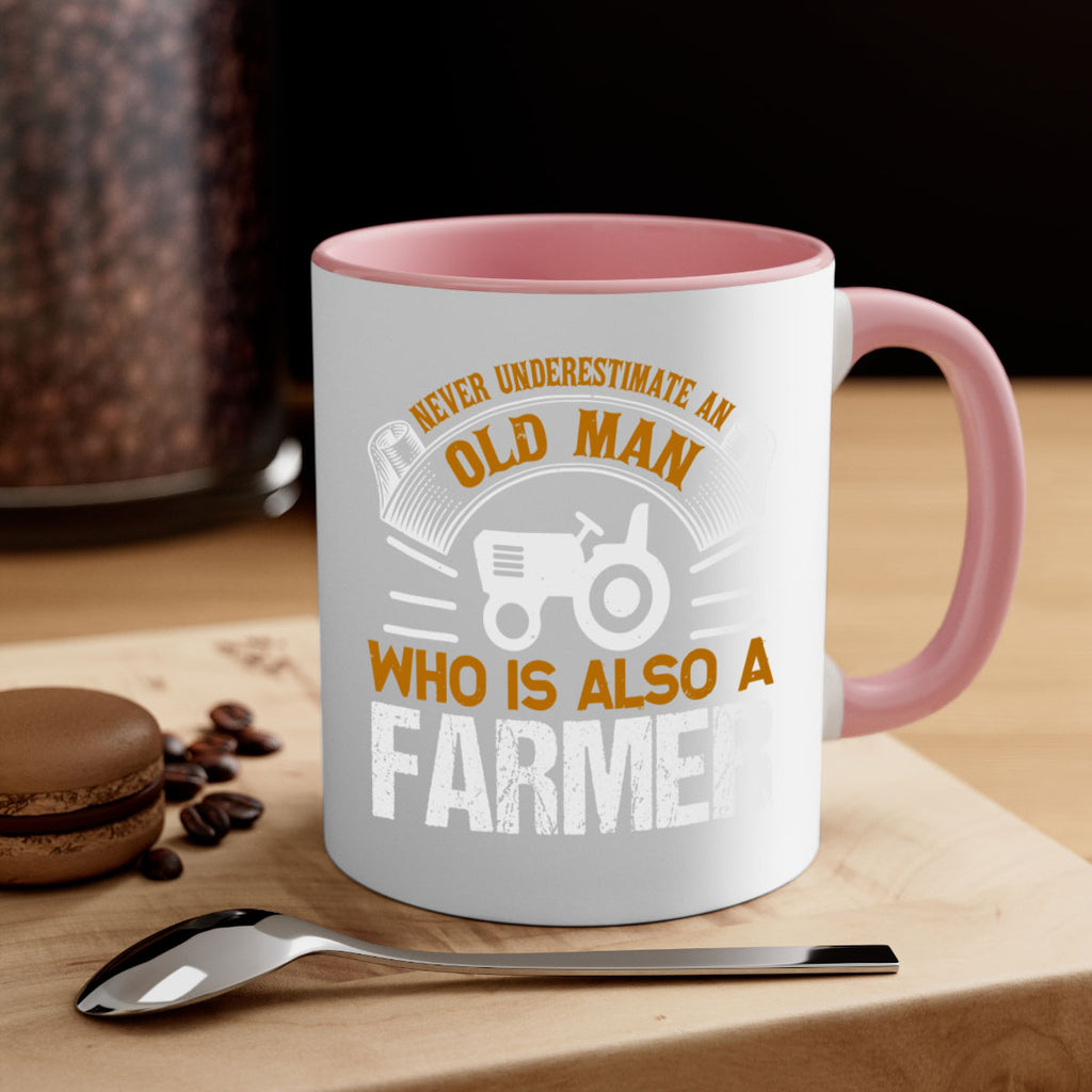 never understimate an old man 41#- Farm and garden-Mug / Coffee Cup