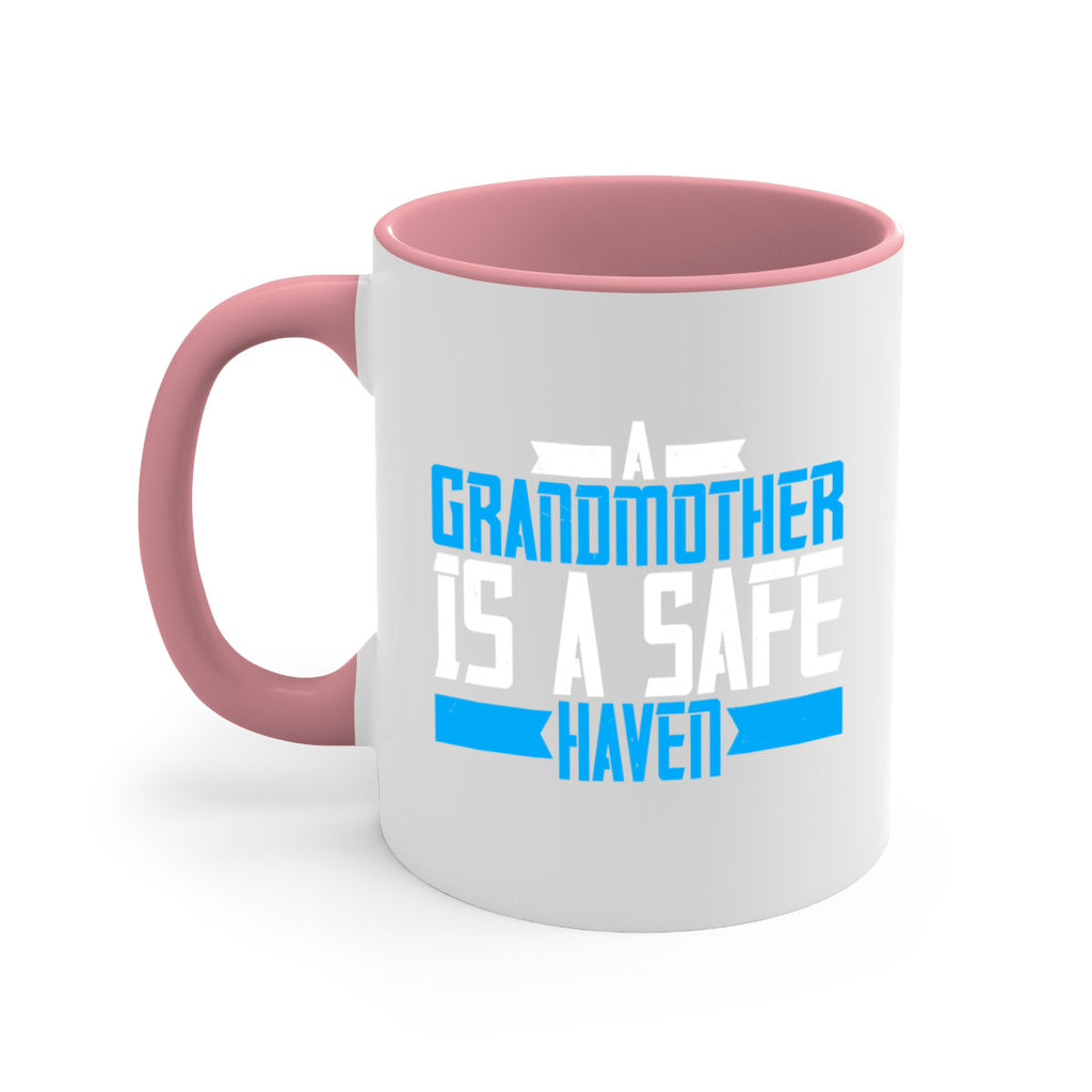 A Grandmother is a safe haven 42#- grandma-Mug / Coffee Cup